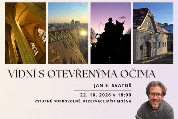Jan E. Svatoš - VÍDNÍ S OTEVŘENÝMA OČIMA - cestovatelská beseda - hlavní náhled