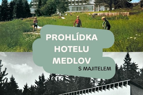 Prohlídka hotelu Medlov s majitelem - hlavní náhled