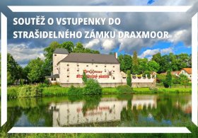Soutěž o vstupenky do Draxmooru
