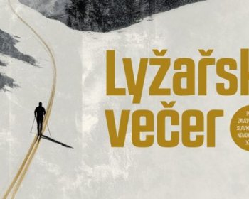 Lyžařský večer s premiérou dokumentárního filmu o lyžování na Novoměstsku