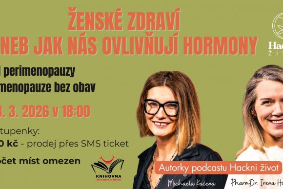 ŽENSKÉ ZDRAVÍ aneb JAK NÁS OVLIVŇUJÍ HORMONY - hlavní náhled