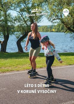 Léto s dětmi v Koruně Vysočiny
